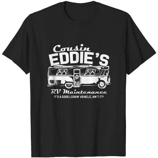 Discover Cousin Eddie's RV Maintenance Gift Tee T-shirt