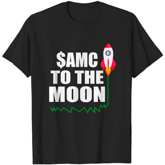 Discover AMC to the moon - Amc To The Moon - T-Shirt