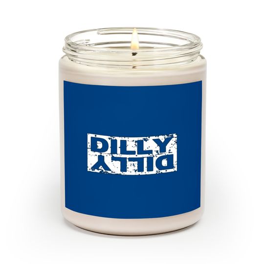 Discover dilly dilly Scented Candles
