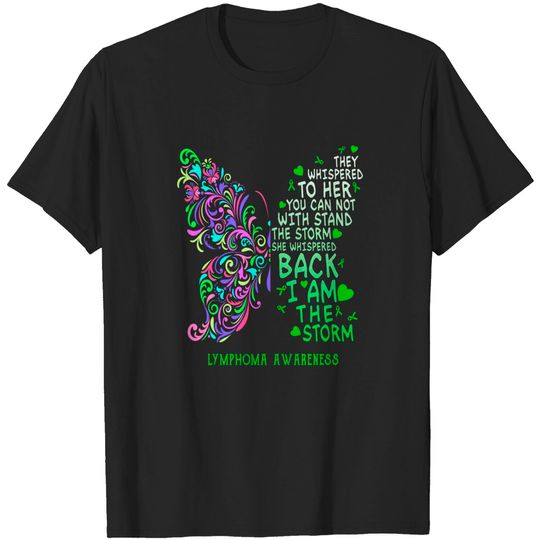 Discover lymphoma butterfly i am the storm - Lymphoma - T-Shirt