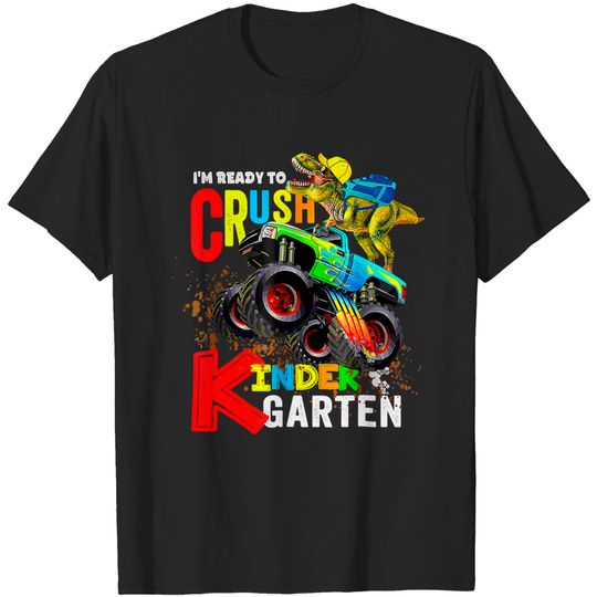 Discover I'm Ready To Crush Kindergarten Dinosaur Back To School T-Shirt