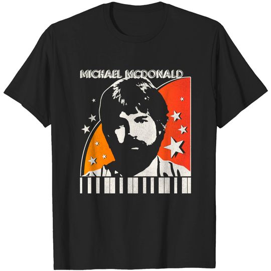 Discover Michael McDonald - Michael Mcdonald - T-Shirt