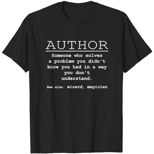 Discover Funniest Author Tshirt Ever T-shirt