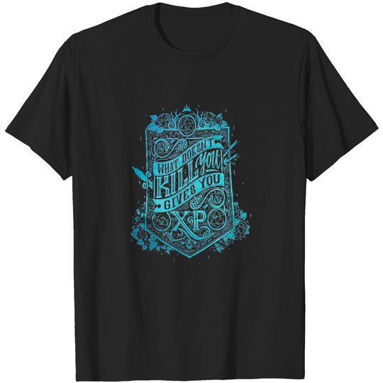Discover DnD What Doesn't Kill You Gives You XP T-Shirt