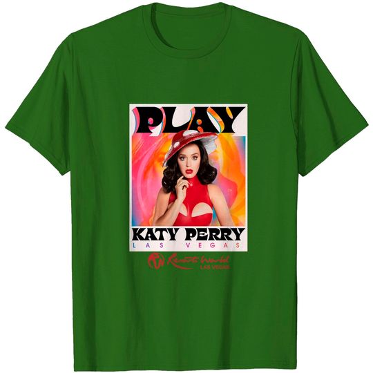 Discover 2022 Live Katy Perry Play Las Vegas Tour T Shirt