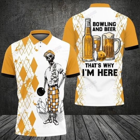 Discover Skeleton Bowling And Beer That's Why I'm Here 3D All Over Print Polo Shirt