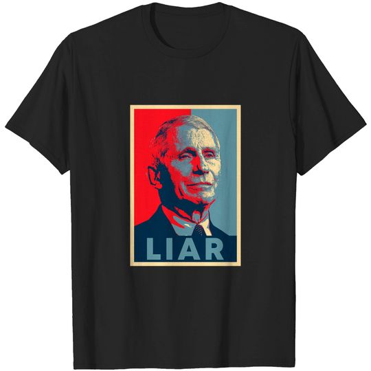 Discover Fauci Liar Classic T-Shirt