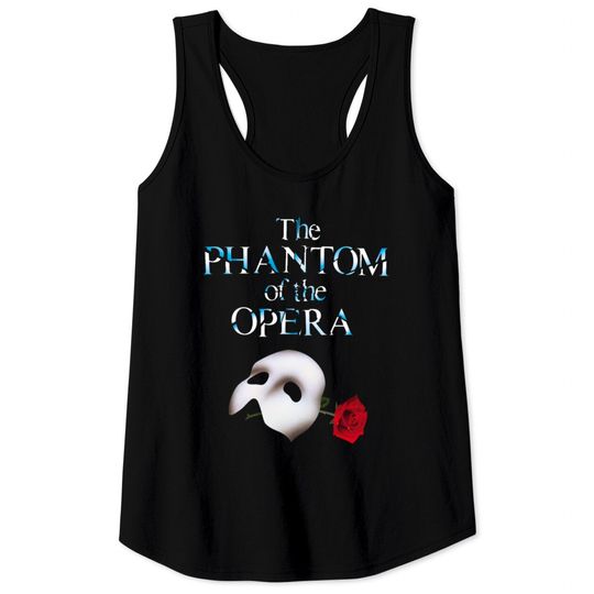 Discover The Phantom of The Opera Broadway Tank Tops