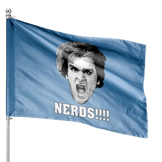Discover NERDS! - Revenge Of The Nerds - House Flags