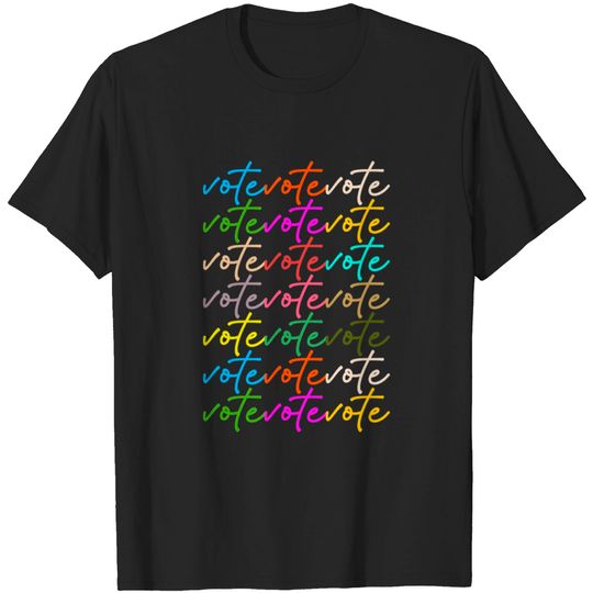 Discover VOTE - Vote - T-Shirt