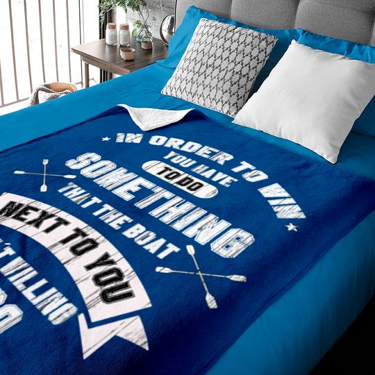 Discover Rowers Coxswain Rowing Boat Rower Row Oar Rowers Baby Blankets