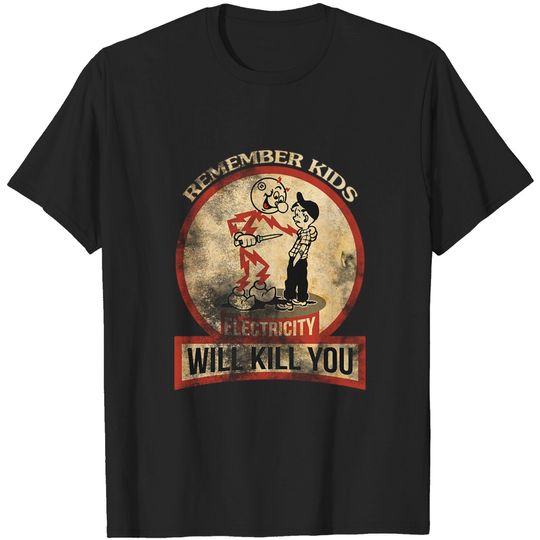 Discover Will Kill You Grunge Texture - Electricity - T-Shirt
