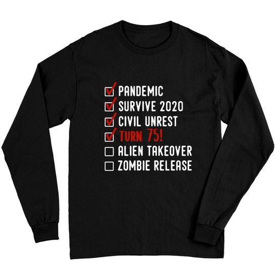 Discover Funny 75th Birthday Gift For 75 Years Old Long Sleeves