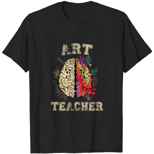 Discover Art Teacher Colorful Brain Creativity Logic High T-shirt