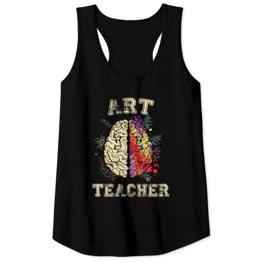 Discover Art Teacher Colorful Brain Creativity Logic High Tank Tops