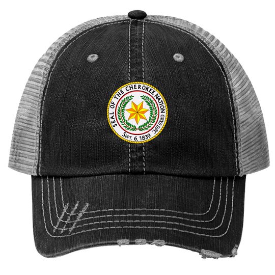 Discover Great seal of the cherokee nation Trucker Hats