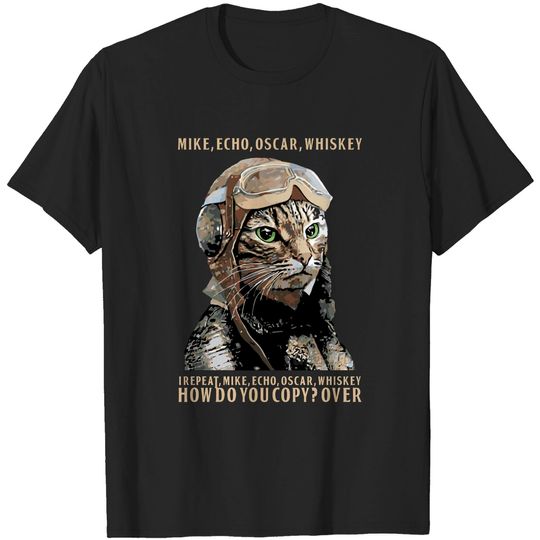 Discover M.E.O.W. Mike Echo Oscar Whiskey - Meow - T-Shirt