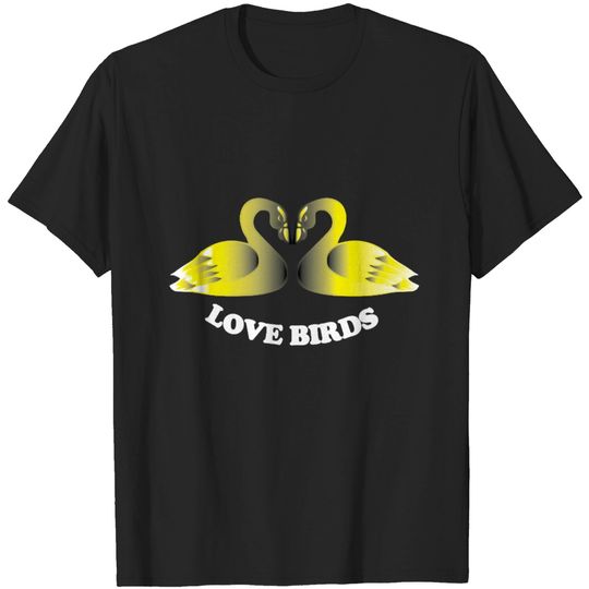 Discover Love loyalty swans lake waterfowl birds bird T-shirt