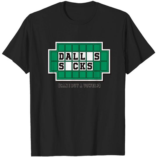 Discover Dallas Sucks - Eagles - T-Shirt