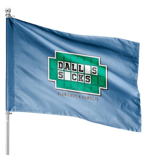 Discover Dallas Sucks - Eagles - House Flags
