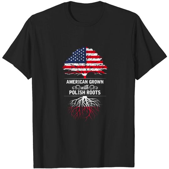 Discover Poland Polish Flag Nation America Roots Grown USA T-shirt