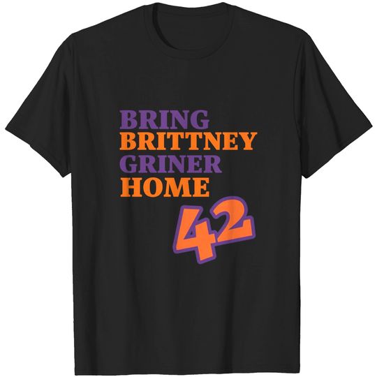 Discover Bring Brittney Griner T-shirt
