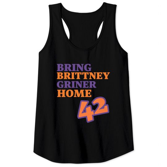 Discover Bring Brittney Griner Tank Tops