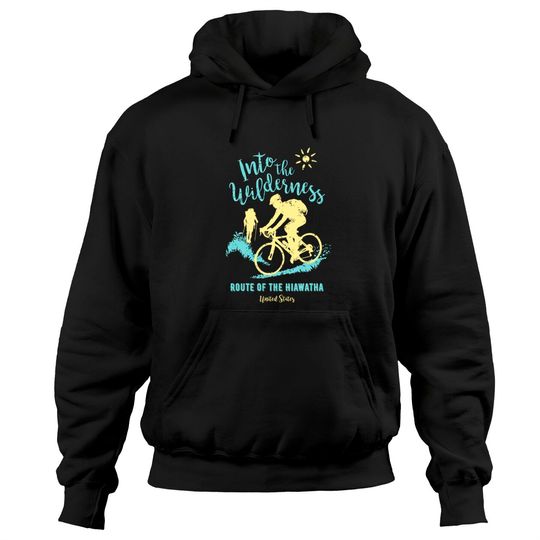 Discover Bike Route Route of the Hiawatha United States Hoodies