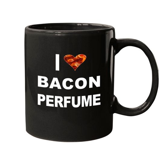 Discover Bacon perfume Mugs