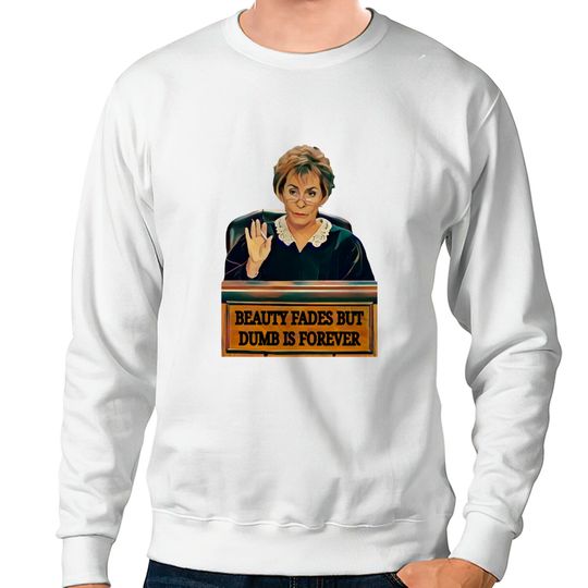 Discover Judge Judy - Tv - Sweatshirts