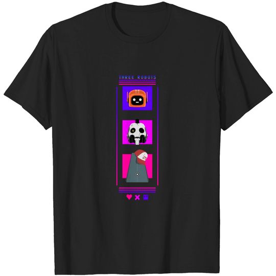Discover three robots - Love Death Robots - T-Shirt