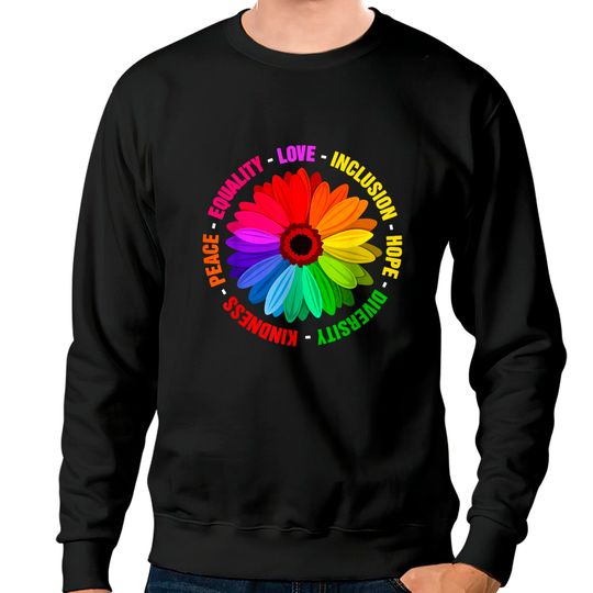 Discover Kindness Peace Equality Love Inclusion Hope Diversity Sweatshirts