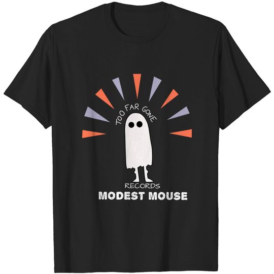 Discover modest - Modest Mouse - T-Shirt