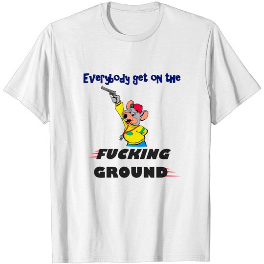 Discover Cheese Ground ! - Chuck E Cheese - T-Shirt