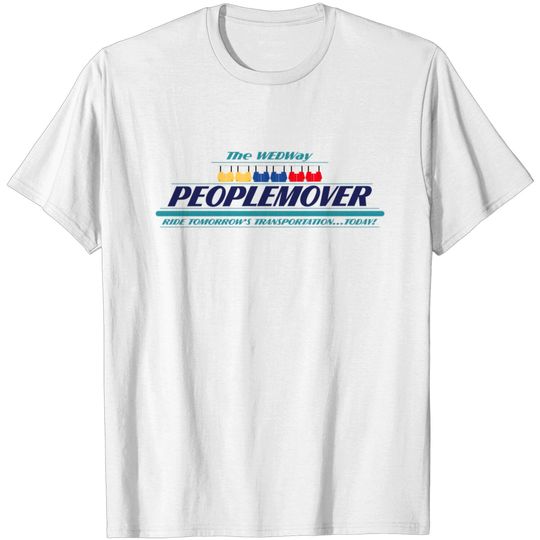 Discover The WEDWay PeopleMover - People Mover - T-Shirt