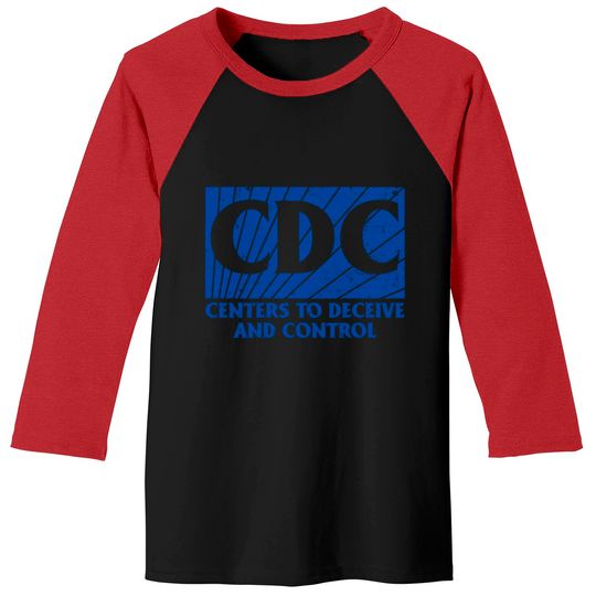 Discover CDC Centers To Deceive And Control Baseball Tees