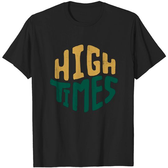 Discover High Times - High Times - T-Shirt