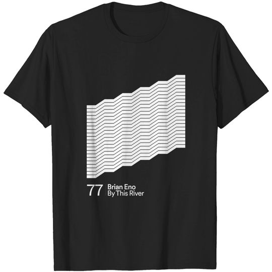 Discover Brian Eno — By This River - Brian Eno - T-Shirt