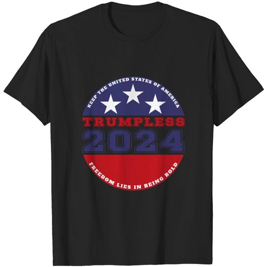 Discover Keep America Trumpless 2024 T-Shirt