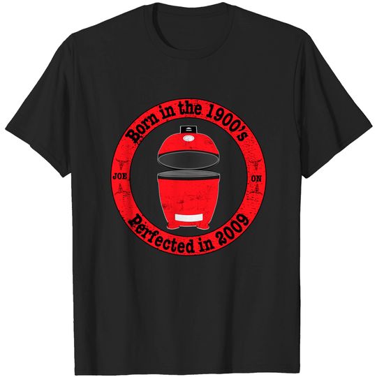 Discover Kamado "Joe On" - Perfected in 2009 - Kamado Joe - T-Shirt