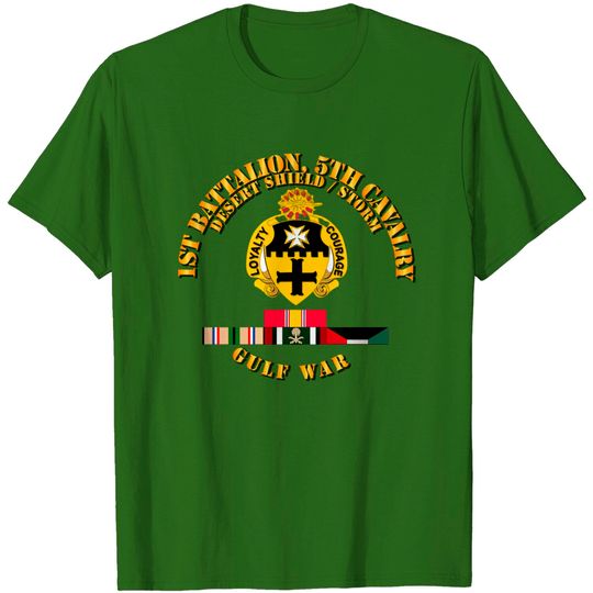 Discover 1st Bn 5th Cavalry - Desert Storm - Shield w Svc V1 - 1st Bn 5th Cavalry Desert Storm Shield - T-Shirt