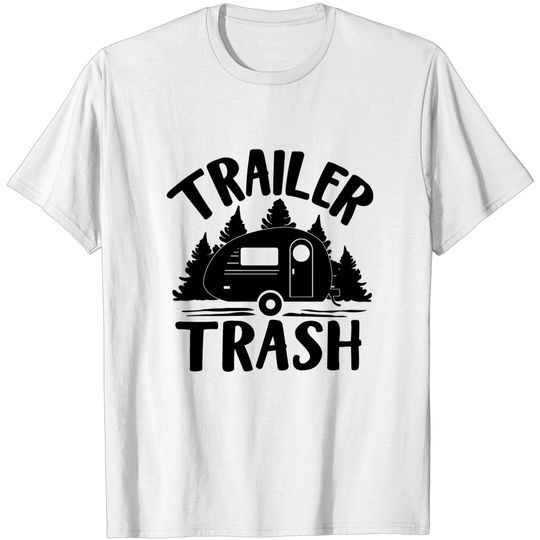 Discover Trailer Trash T-shirt