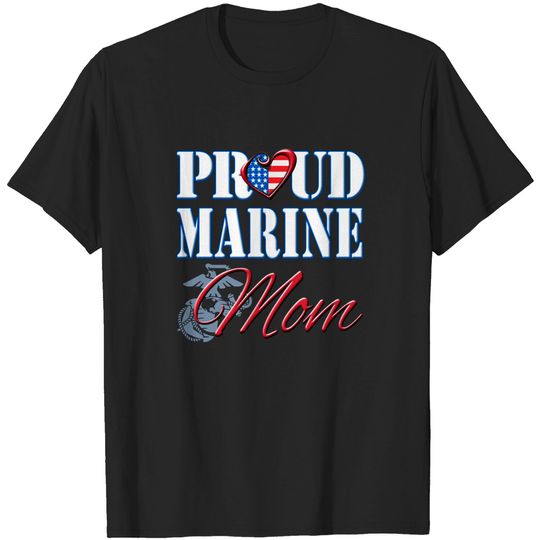 Discover Proud Marine Mom United States Of America Military - Mom - T-Shirt