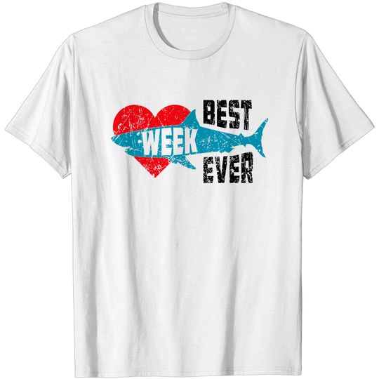 Discover I Love Shark Week Best Week Ever Tee