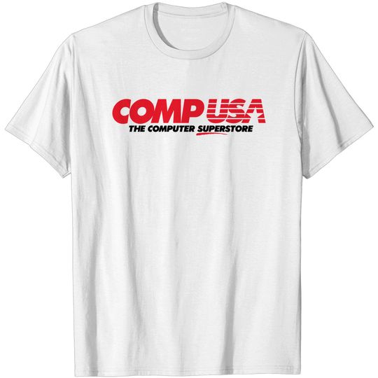 Discover CompUSA The computer superstore. - Compusa - T-Shirt
