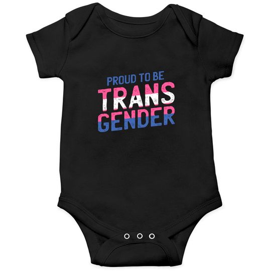 Discover Proud to be transgender Onesie Onesies