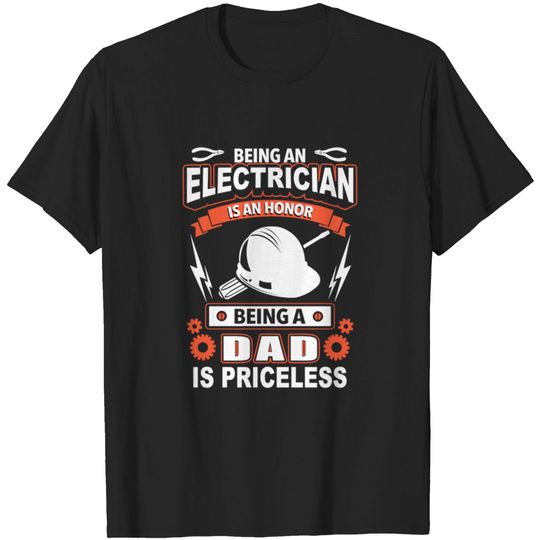 Discover Electrician - being an electrician is an honor T-shirt
