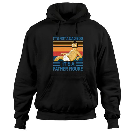 Discover It's Not A Dad Bod It's A Father Figure Mountain Hoodies