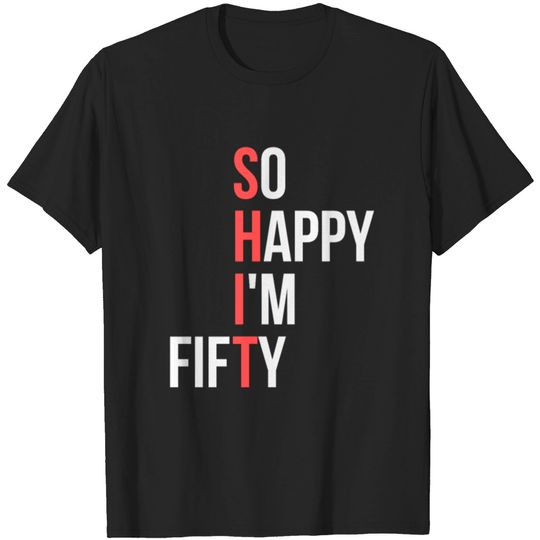 Discover 50th Birthday Funny T-shirt