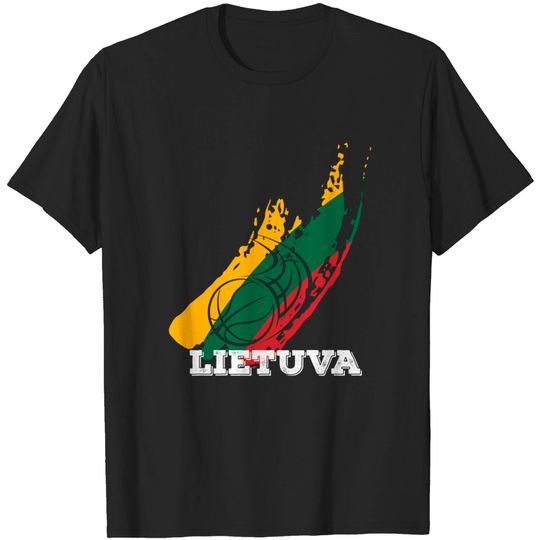 Discover Lithuania Lietuva Basketball Lithuanian Strong T Shirt